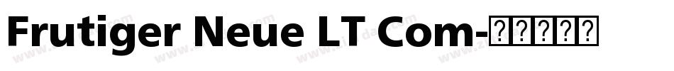 Frutiger Neue LT Com字体转换